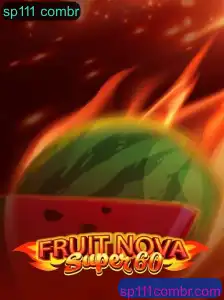 Descobrindo o Fascinante Mundo de FruitNovaSuper60